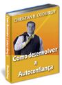 Como Desenvolver a Auto Confiança