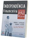 Independência Financeira - Guia do Pai Rico